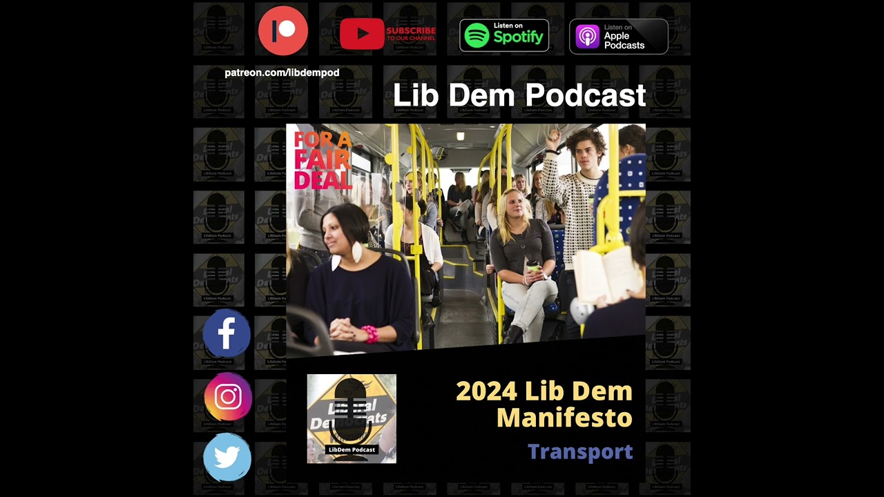 The 2024 Lib Dem Manifesto (15 of 21) - Transport