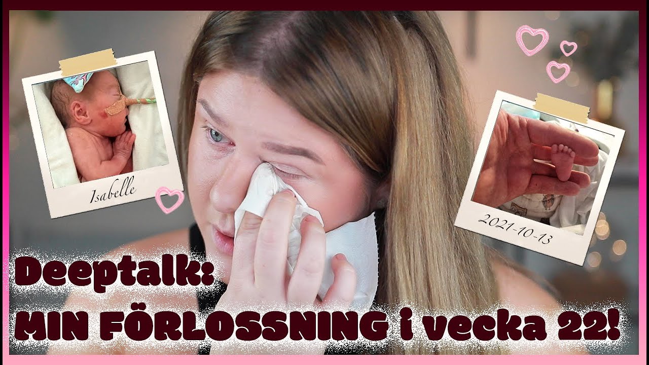 MIN FÖRLOSSNING: Föder barn i v.22!  - josephine kyllerman förlossning