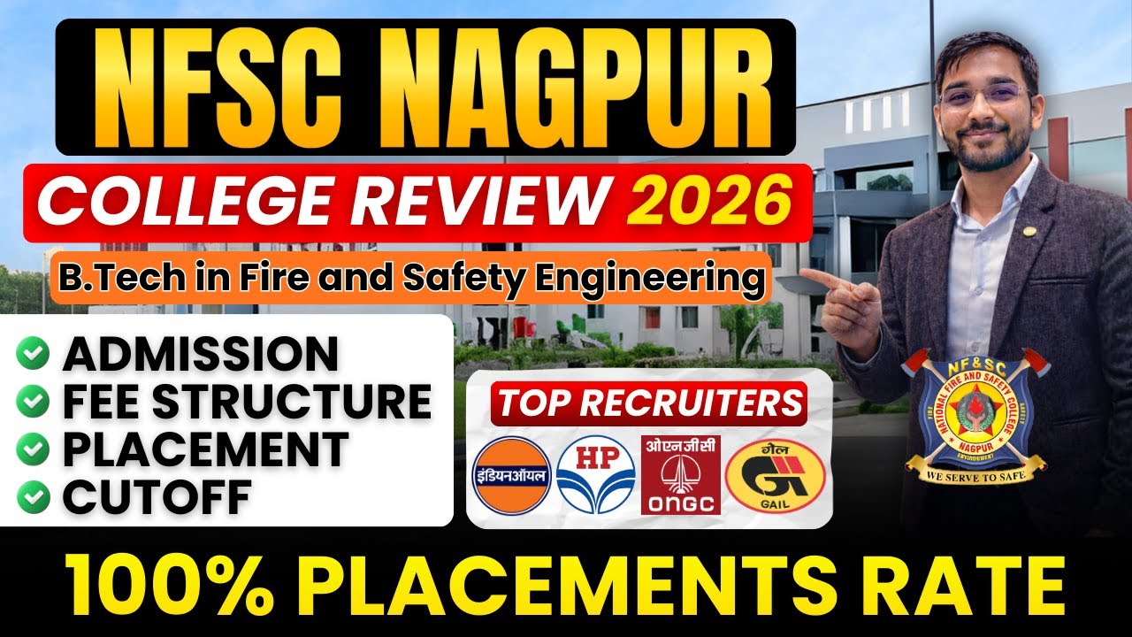 NFSC Nagpur B.Tech Fire Engineering 🔥 | 100% Placements, Cutoff, Fees & Complete Review 2026