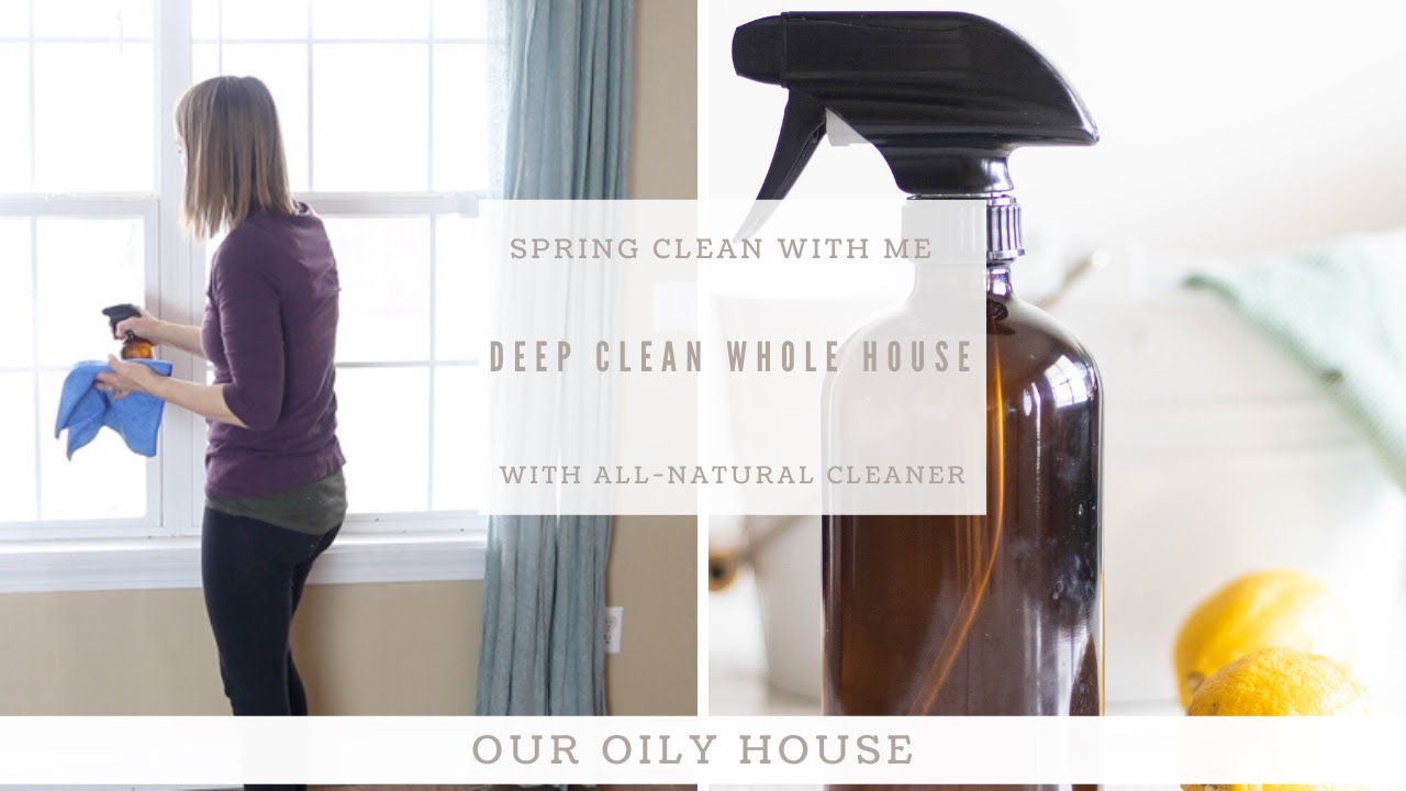 SPRING CLEAN WITH ME | Deep Cleaning with All-Natural Cleaners