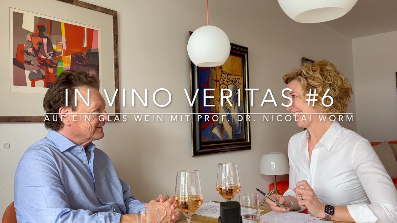In vino veritas # 6 – auf ein Glas Wein mit Prof. Dr. Nicolai Worm