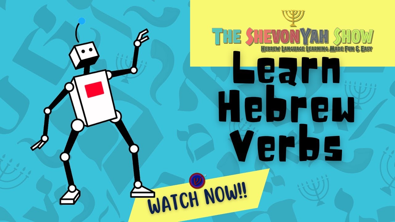 Easy Hebrew Verbs You’ll Remember Forever!