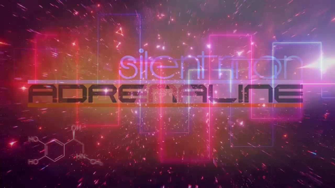 Silentman - Adrenaline