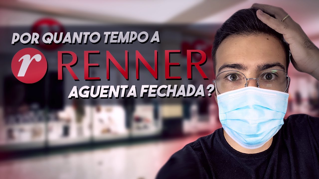 Quanto tempo LREN3 aguenta de QUARENTENA?