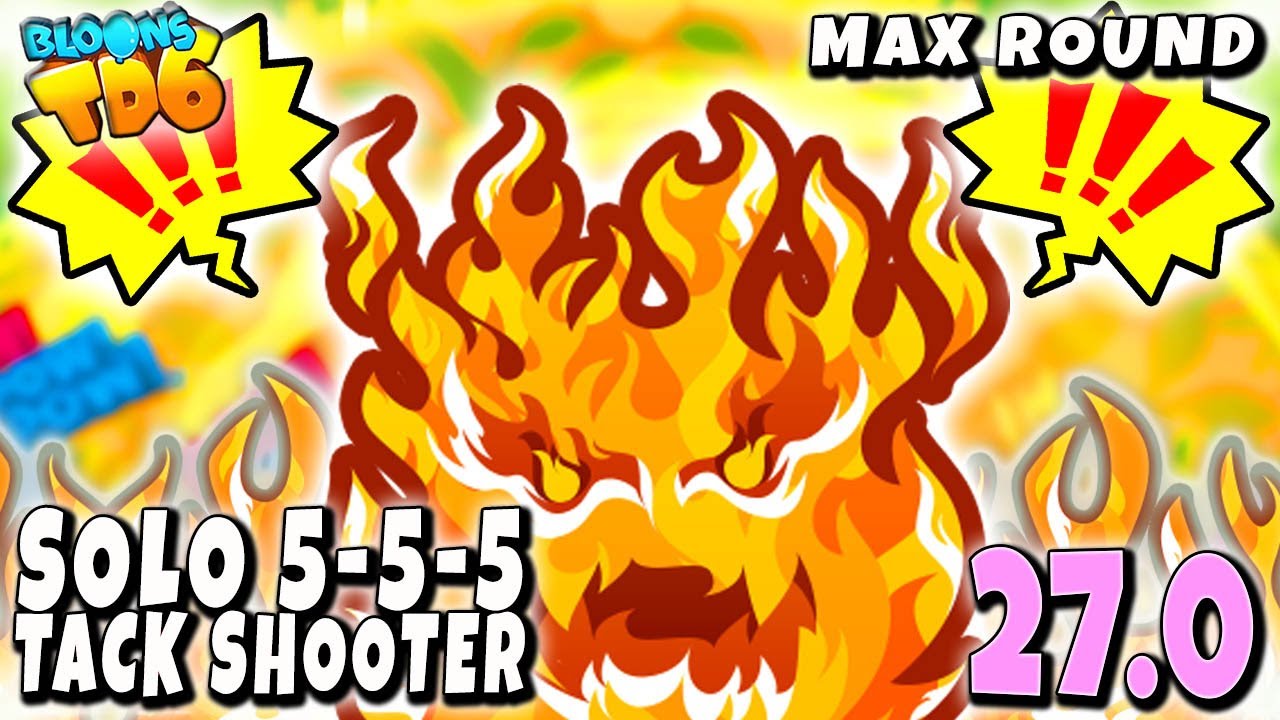 Tack Shooter 5-5-5 🤩 Solo Monkey + Max Round🤩 Bloons TD 6 | PL | MODS