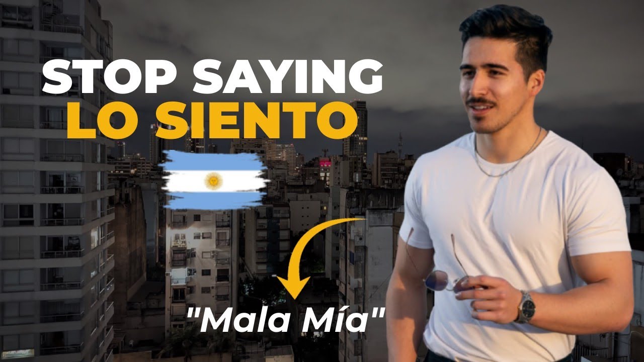 The Unique Way "Sorry" is Said in Argentina | Learn Argentine Spanish