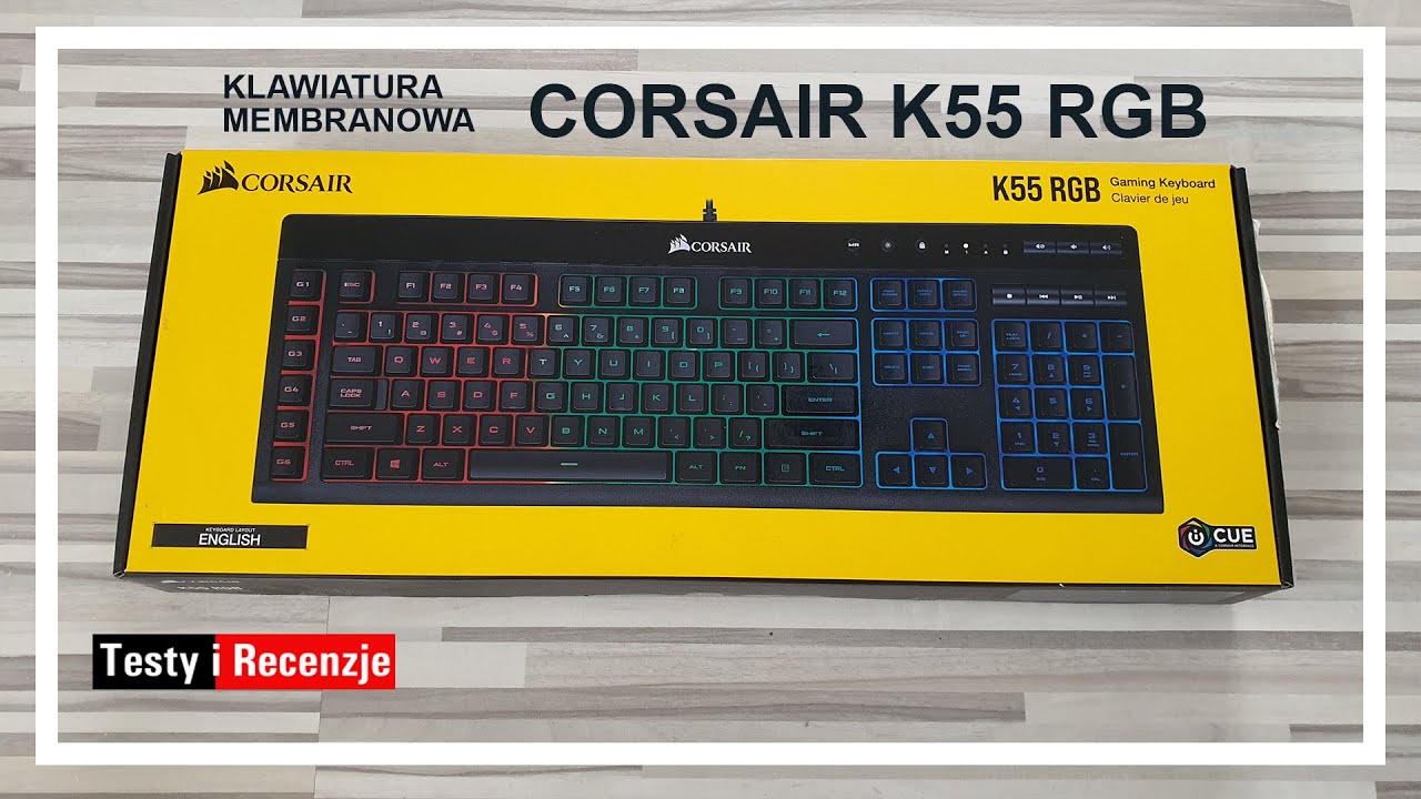 Recenzja klawiatury membranowej CORSAIR K55 z poświetlaniem RGB