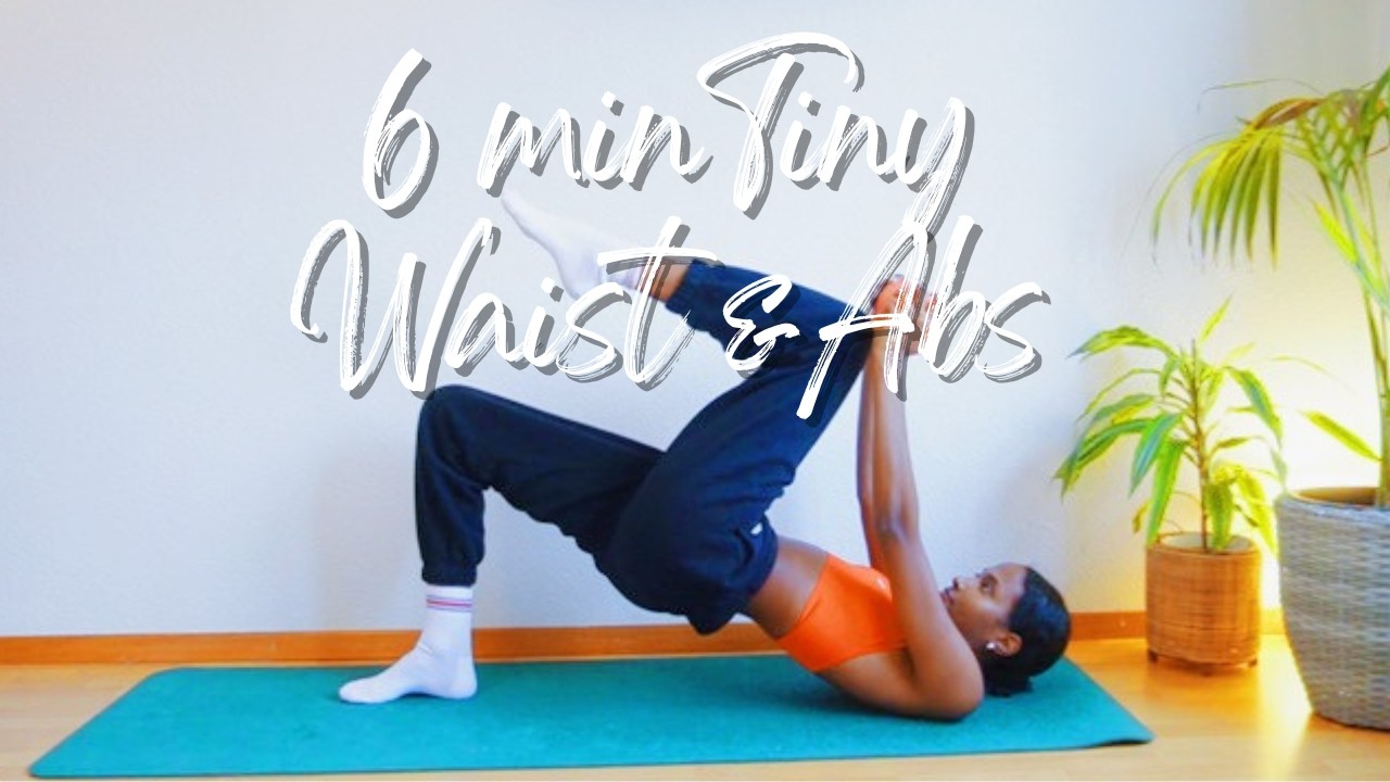 6 min TINY WAIST & ABS WORKOUT
