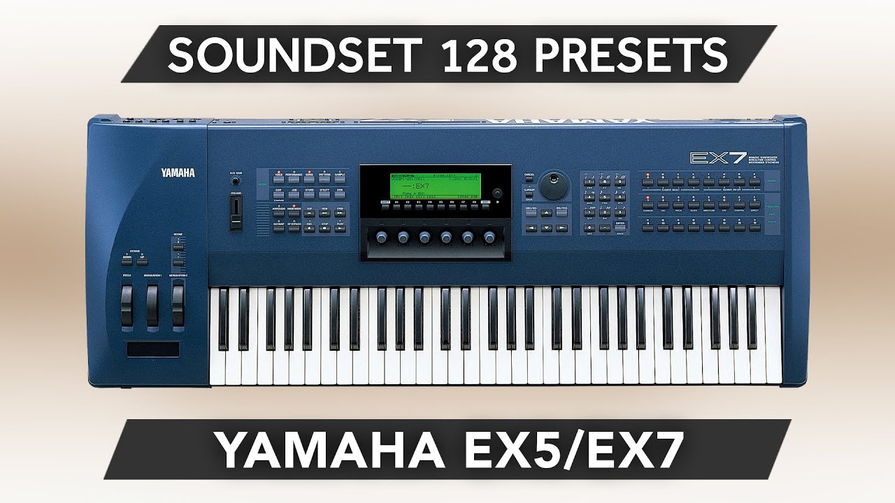 YAMAHA EX5 / EX7 ♫ 128 Custom Sounds ► AN1X MONO