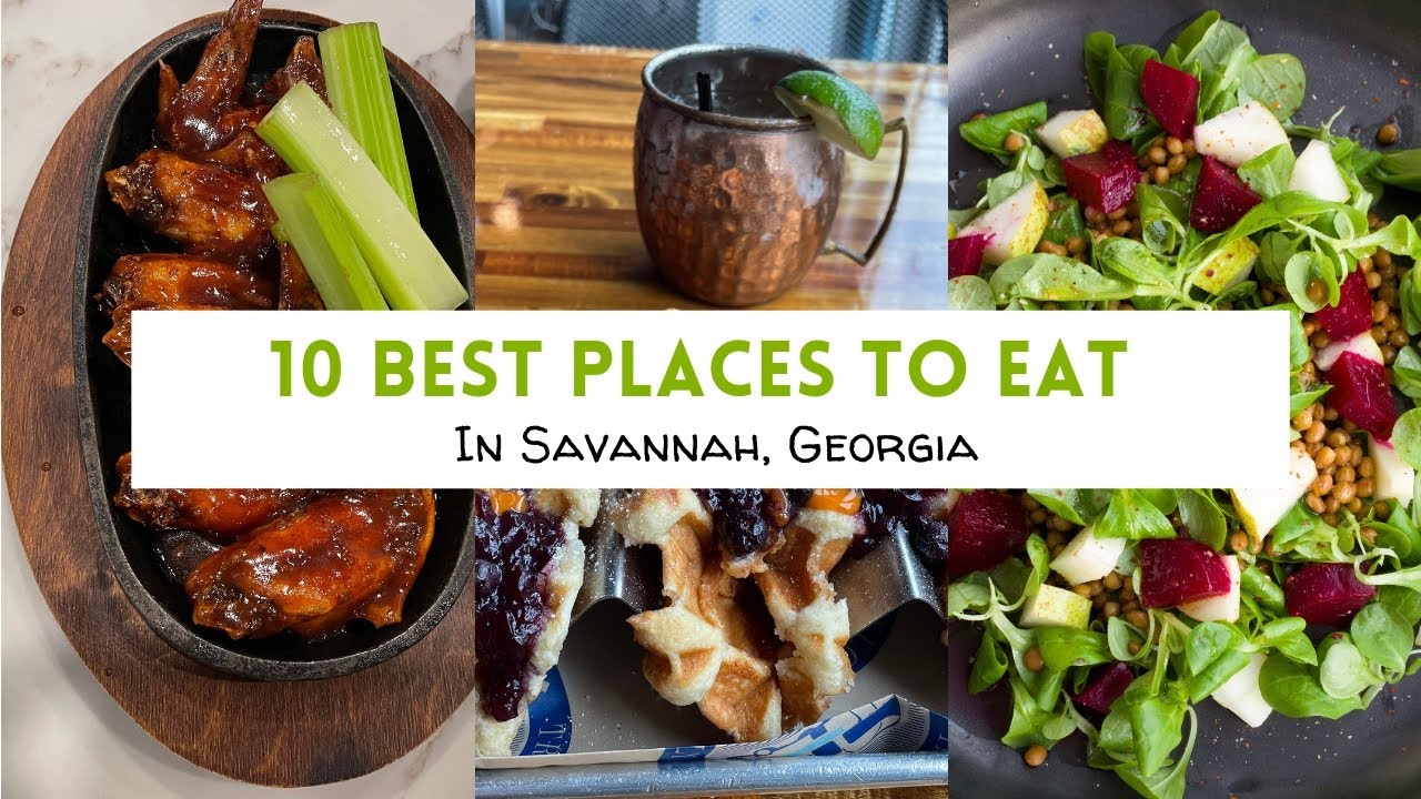 The 10 best places to eat in Savannah, Georgia | Savannah Food Tour #savannah