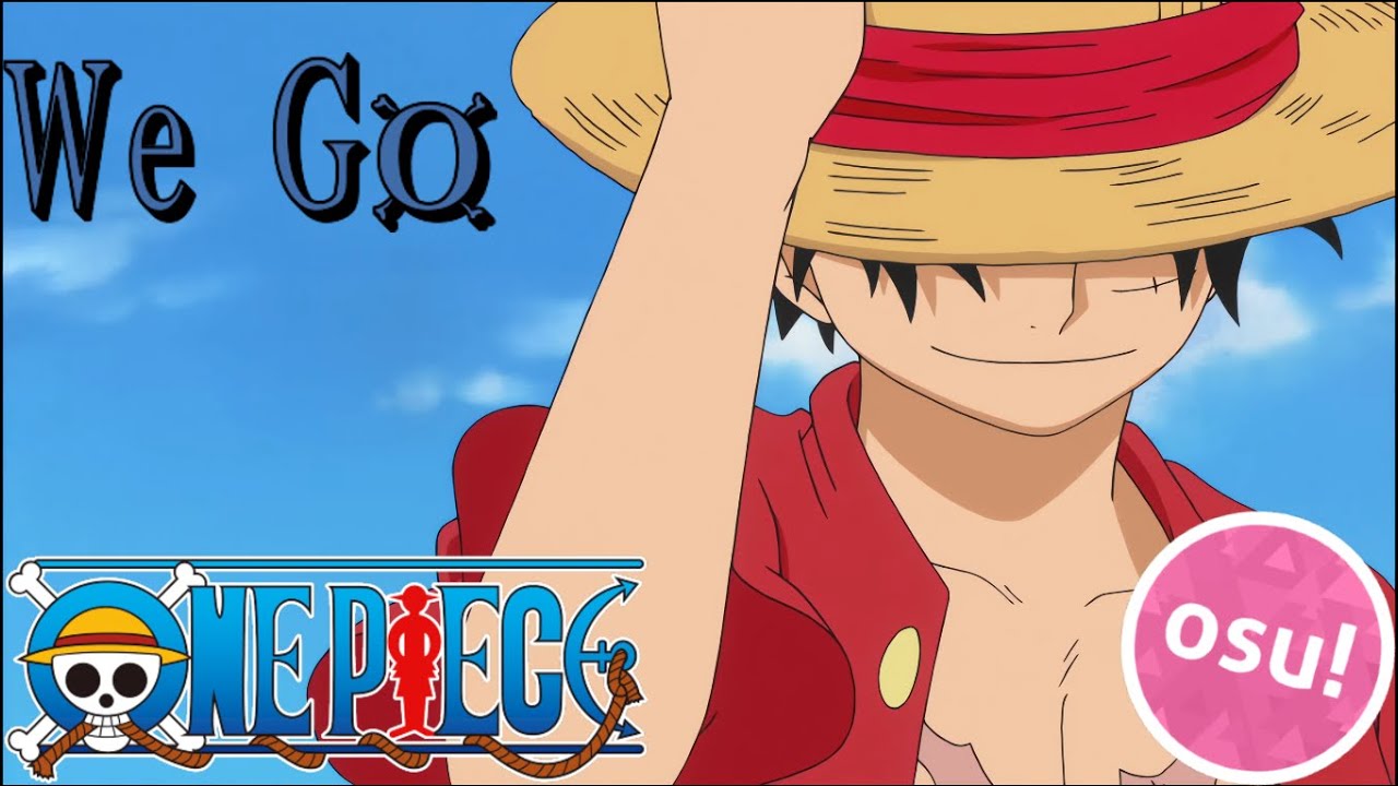 WE GO - One Piece -⭐4,73⭐osu!