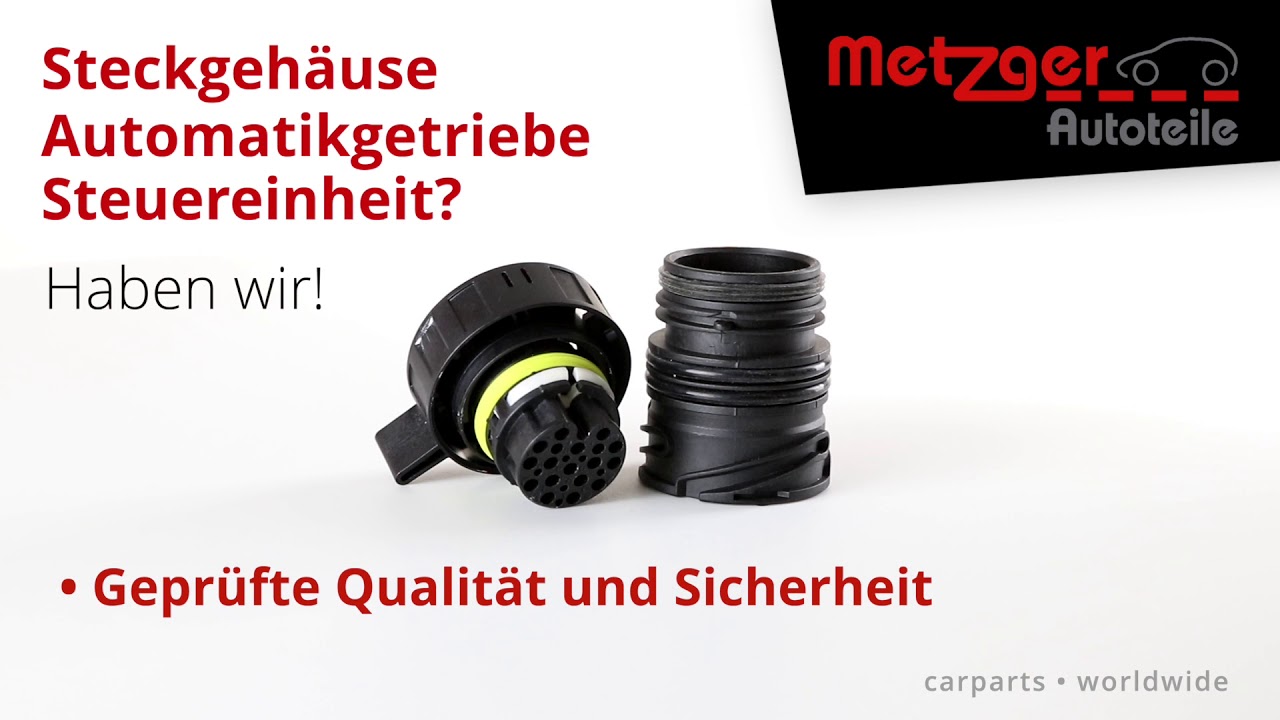 METZGER AUTOTEILE - Steckgeh&auml;use Automatikgetriebe Steuereinheit?Haben wir! 360 Grad