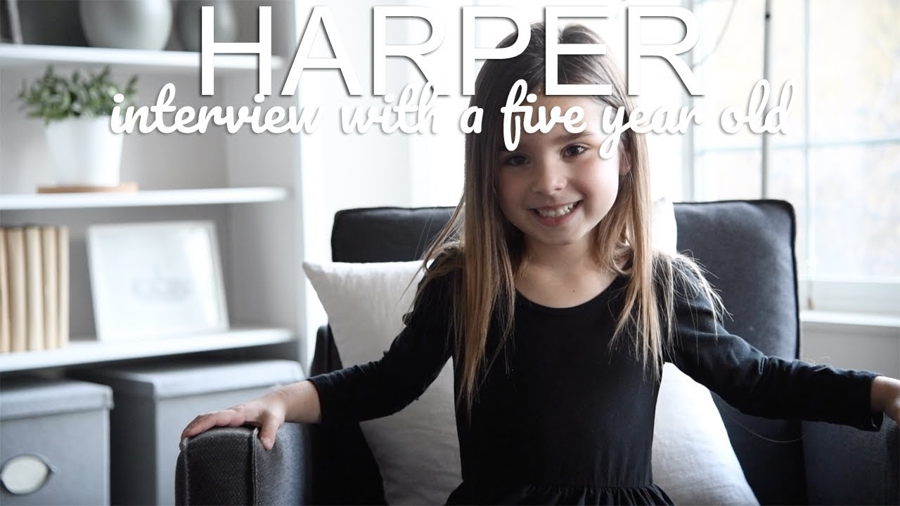 HARPER || Interview with a five year old!