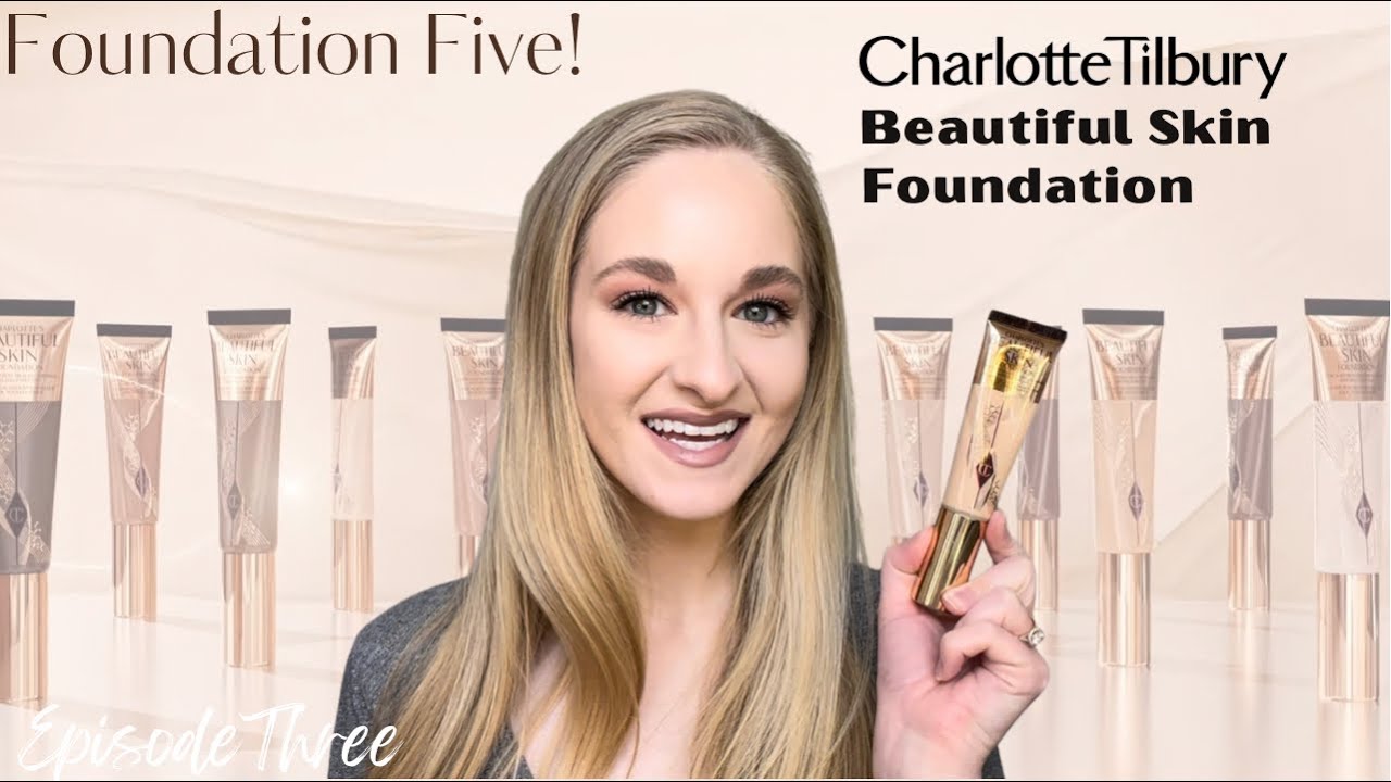 NEW! Charlotte Tilbury Beautiful Skin Foundation Try On + 12 Hour Wear Test | Foundation Five