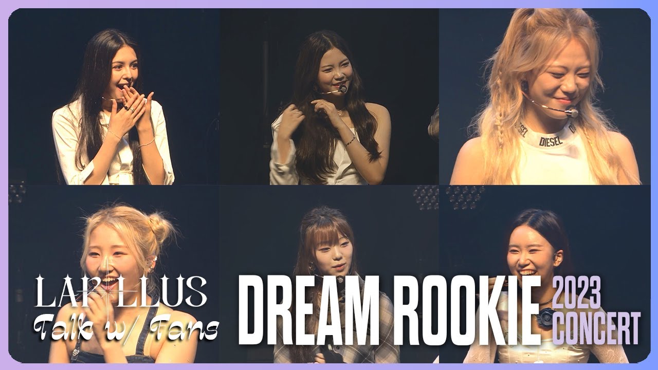 [ 2023 Dream Rookie Concert ] Lapillus - Talk with Fans Part 3