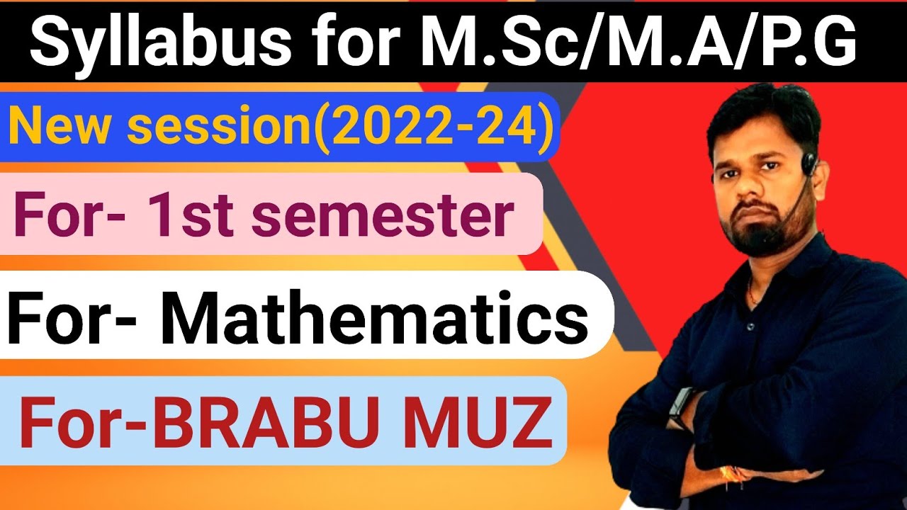 New syllabus for M.Sc,M.A,P.G,FOR-BRABU Muz, Mathematics ,1st semester, #Mathswaala,