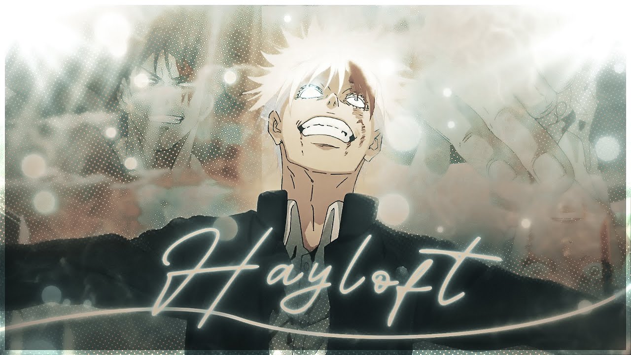 Gojo VS Toji - Hayloft [EDIT/AMV] Quick! (+Project File)