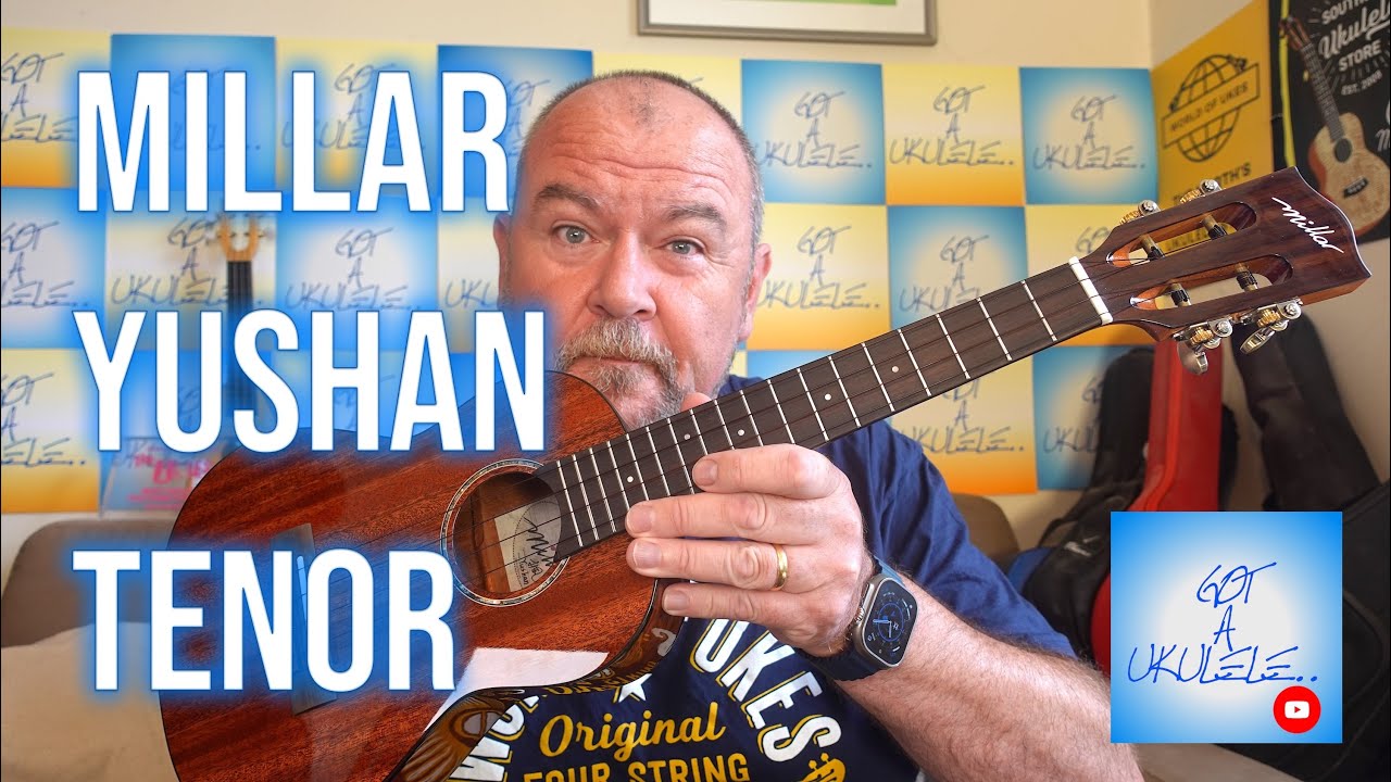 Got A Ukulele Reviews - Millar Yushan Tenor