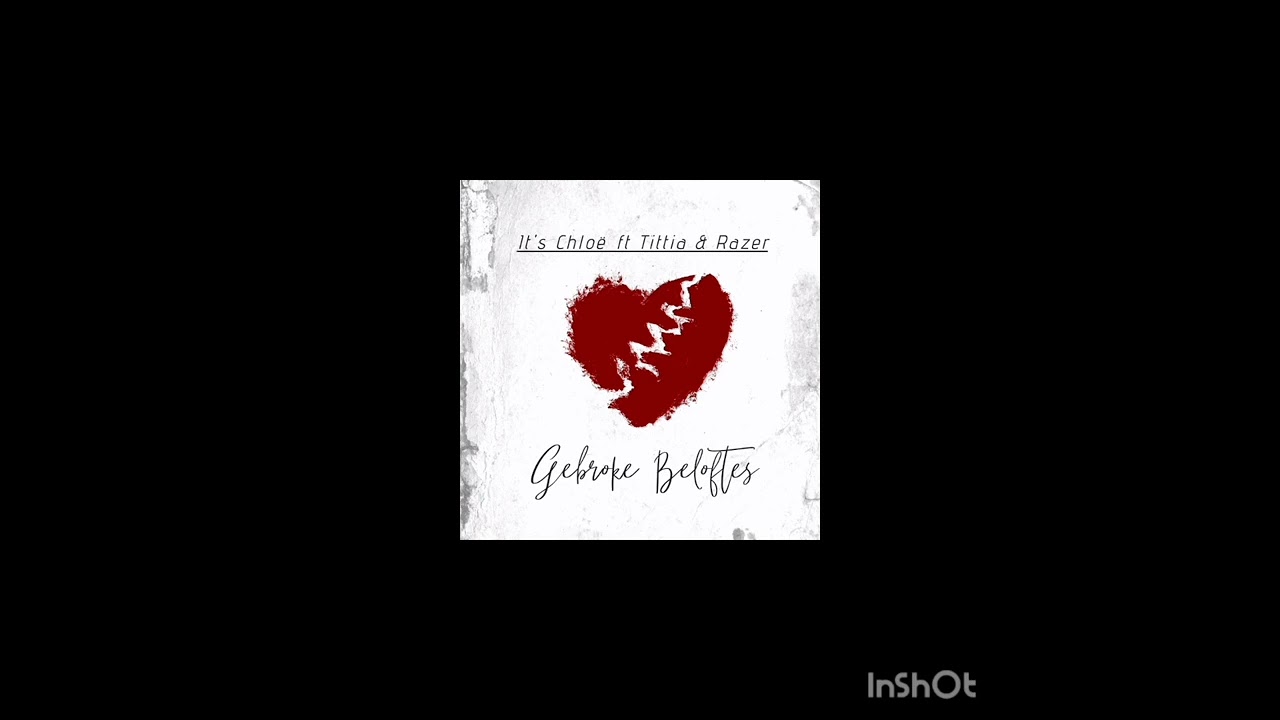 Chlo&euml; Ft Tittia & Razer - Gebroke Beloftes