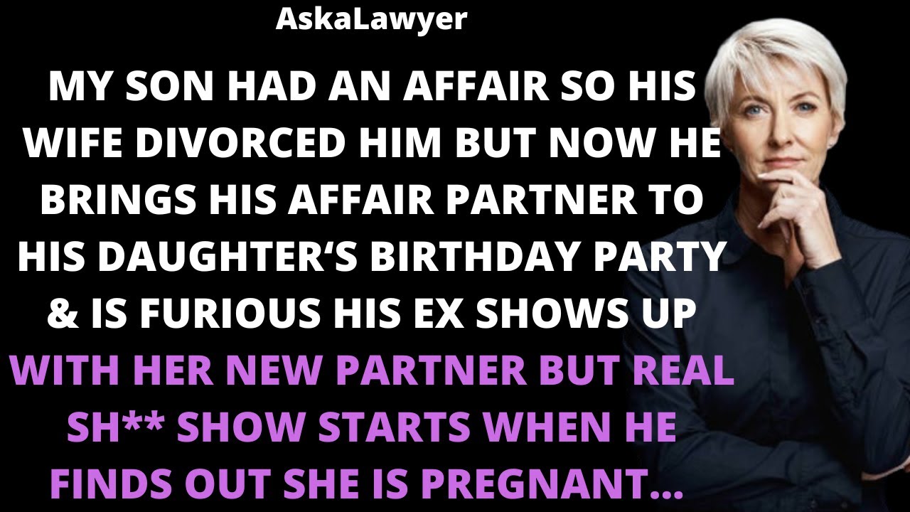 My son had an affair so his wife divorced him but now he brings his affair partner to his daughter's