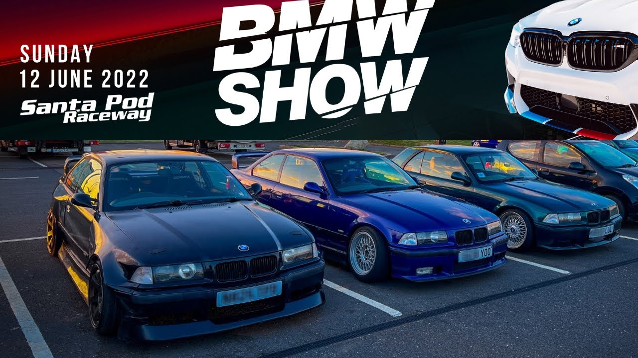 BMW SHOW 2022! *santapod raceway*