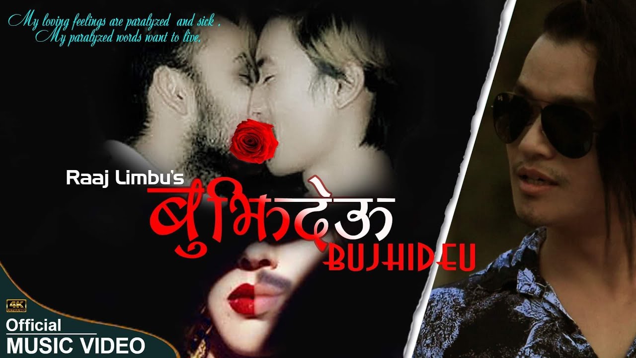Raaj Limbu || Bujhideu Ft. Aashik Niraj Lyrical Song .