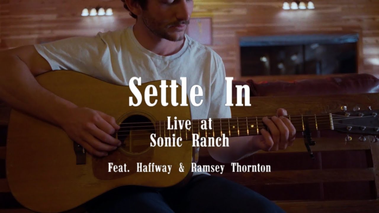 “Settle In” Live at Sonic Ranch by Keyland feat. HAFFWAY & Ramsey Thornton