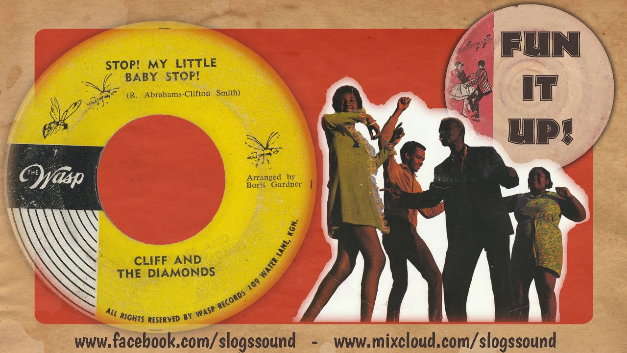 Cliff & The Diamonds - Stop! My Little Baby Stop!