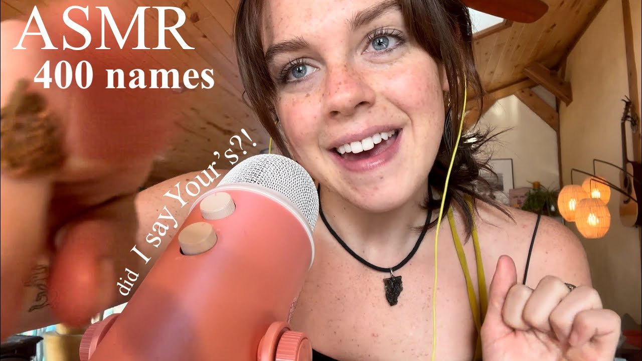 ASMR Whispering 400 Names