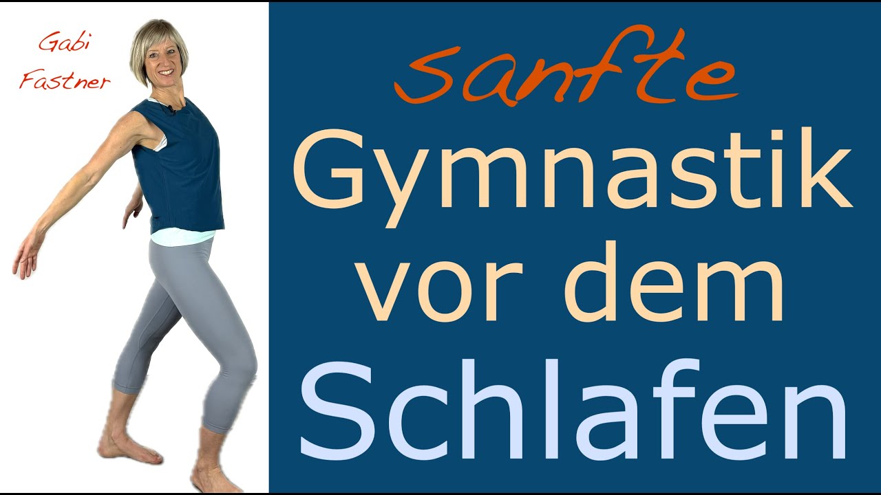 🌙 24 min. sanfte Gymnastik vor dem Schlafen | entspannt bewegt, ohne Geräte