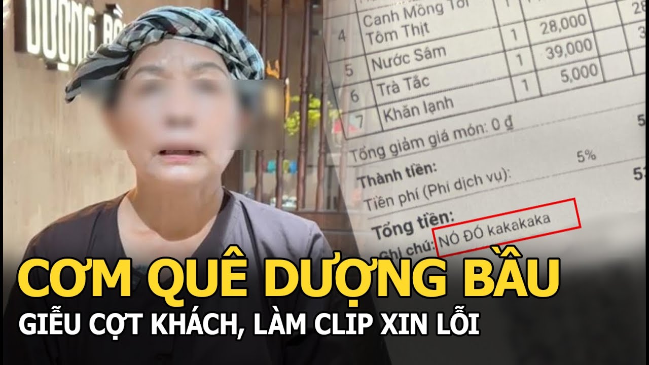 Cơm quê Dượng Bầu giễu cợt khách, làm clip xin lỗi