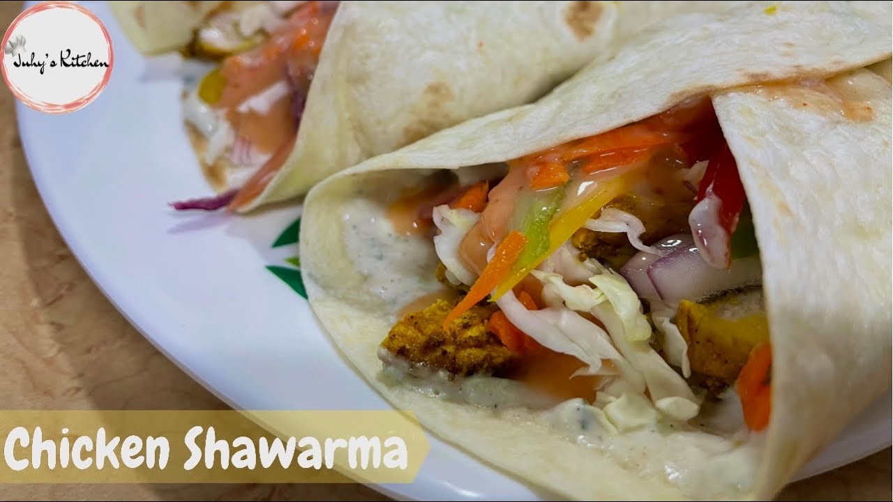 Chicken Shawarma | Shawarma ya kuku | Juhys Kitchen