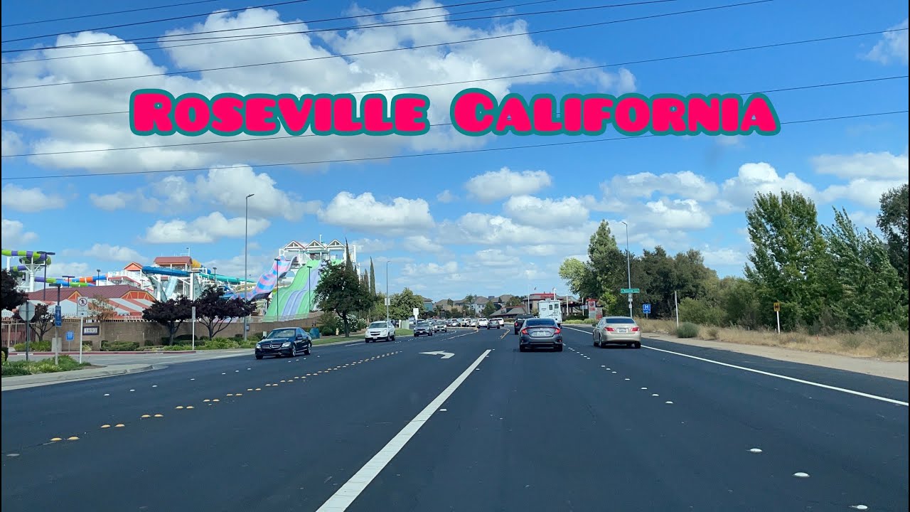 ROSEVILLE CALIFORNIA DRIVE