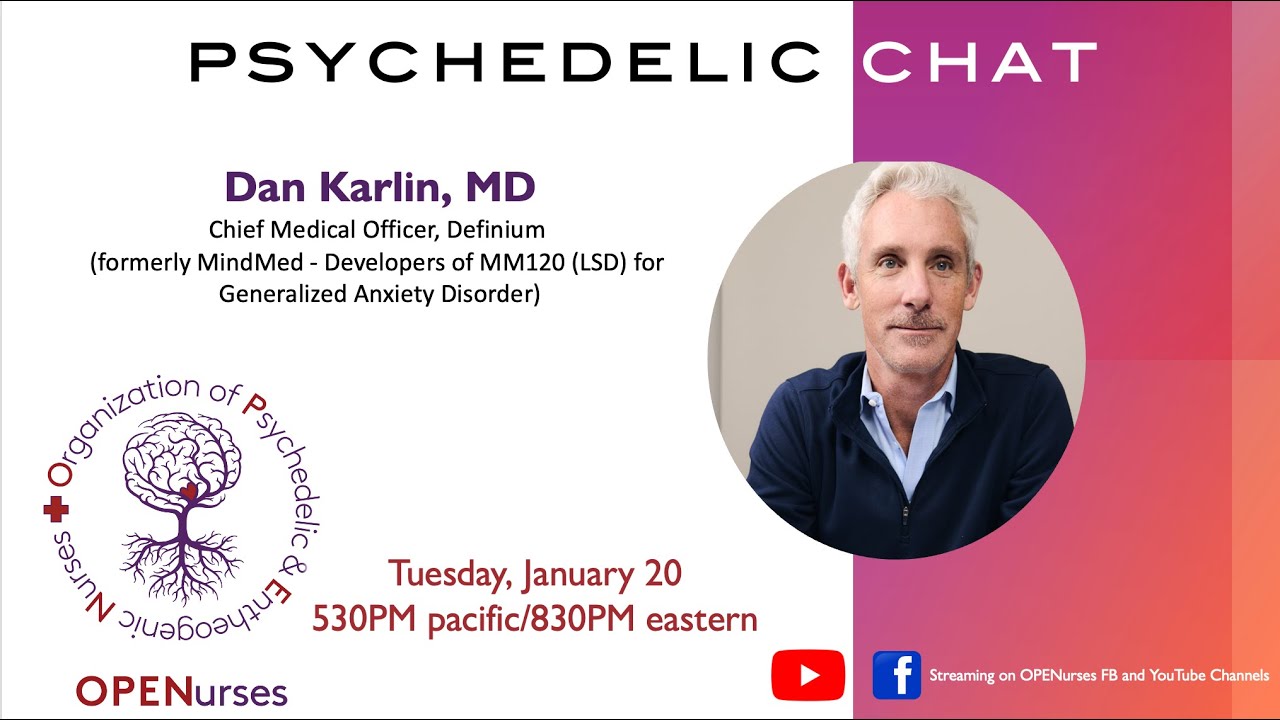 Dan Karlin  MD CMO Definium (formerly MindMed)  Developers of MM120 LSD for GAD and MDD