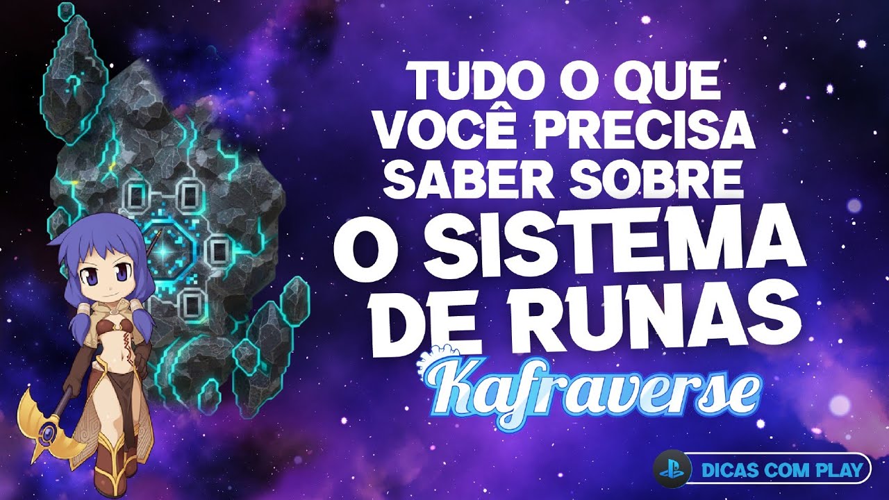 [KAFRAVERSE] TUDO O QUE VOCE PRECISA SABER SOBRE O SISTEMA DE RUNAS DENTRO DO JOGO!!