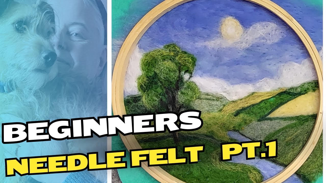 Beginners Needle Felted Picture. Follow along as I show you how .Pt 1