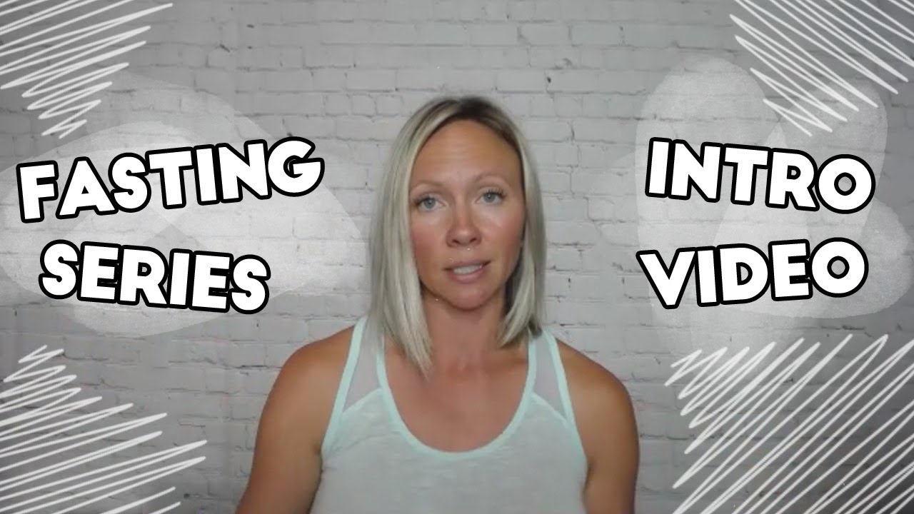 Fasting Series Intro