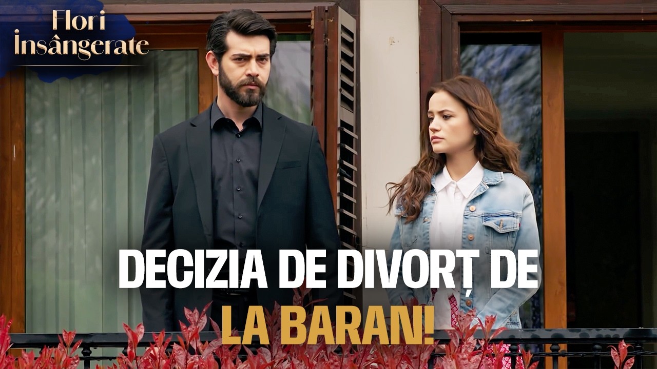 Tribul a Aprobat Divorțul! | Cu Subtitrări În Română | Kan Cicekleri | Seriale Turcesti