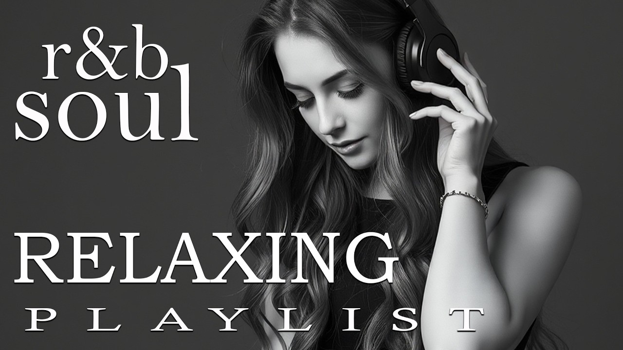 【R&B Soul】Deep Soul R&B Playlist – Emotional Ballads for Healing Nights