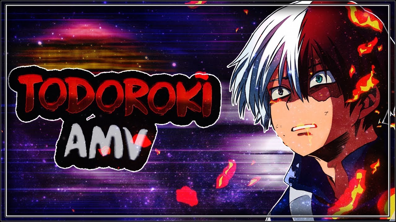Shoto Todoroki「AMV」- Hall of Fame