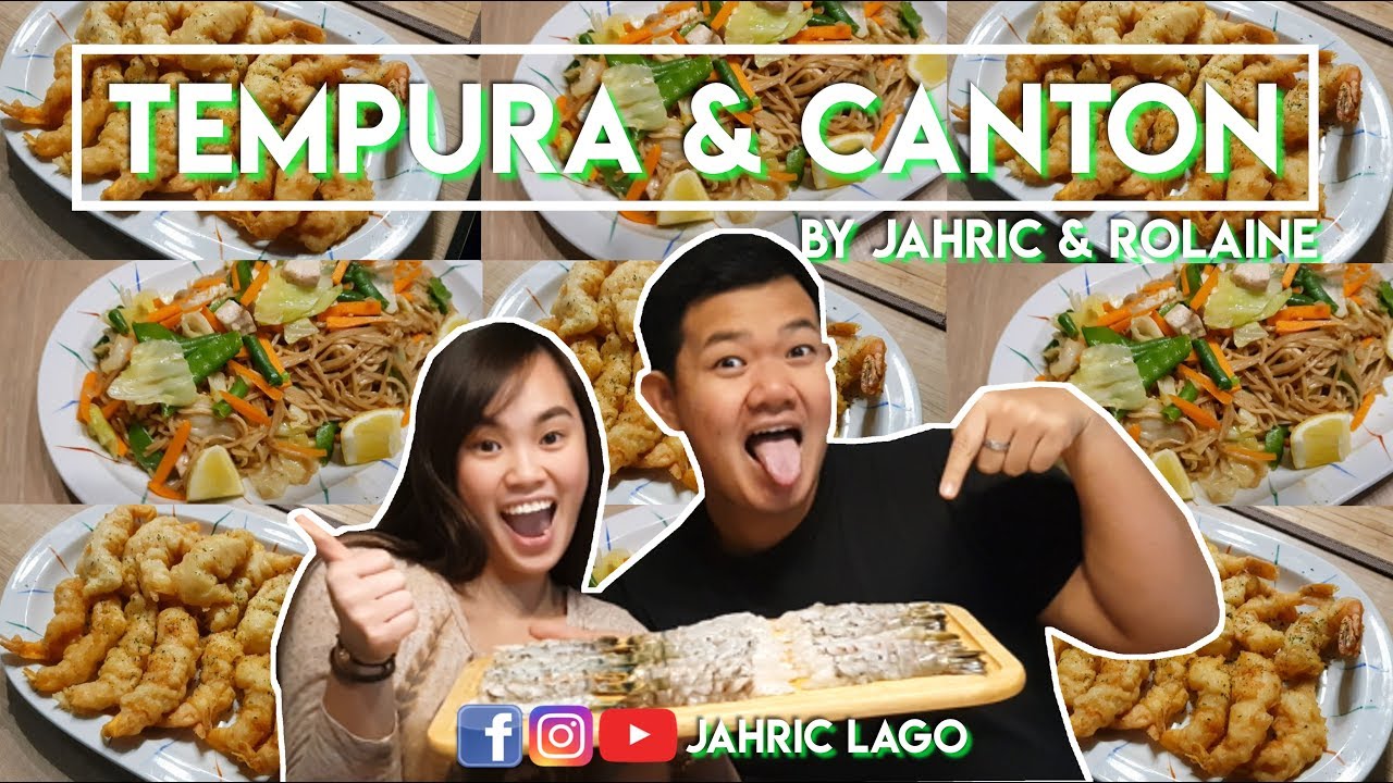 Tempura and Pancit Canton Recipe by Jahric Lago and Rolaine | Jahric in the Kitchen