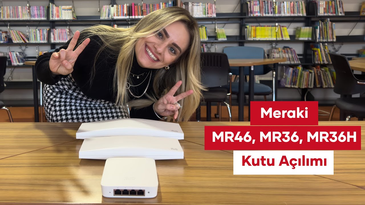 Meraki MR46, MR36, MR36H Kutu Açılımı & Karşılaştırma