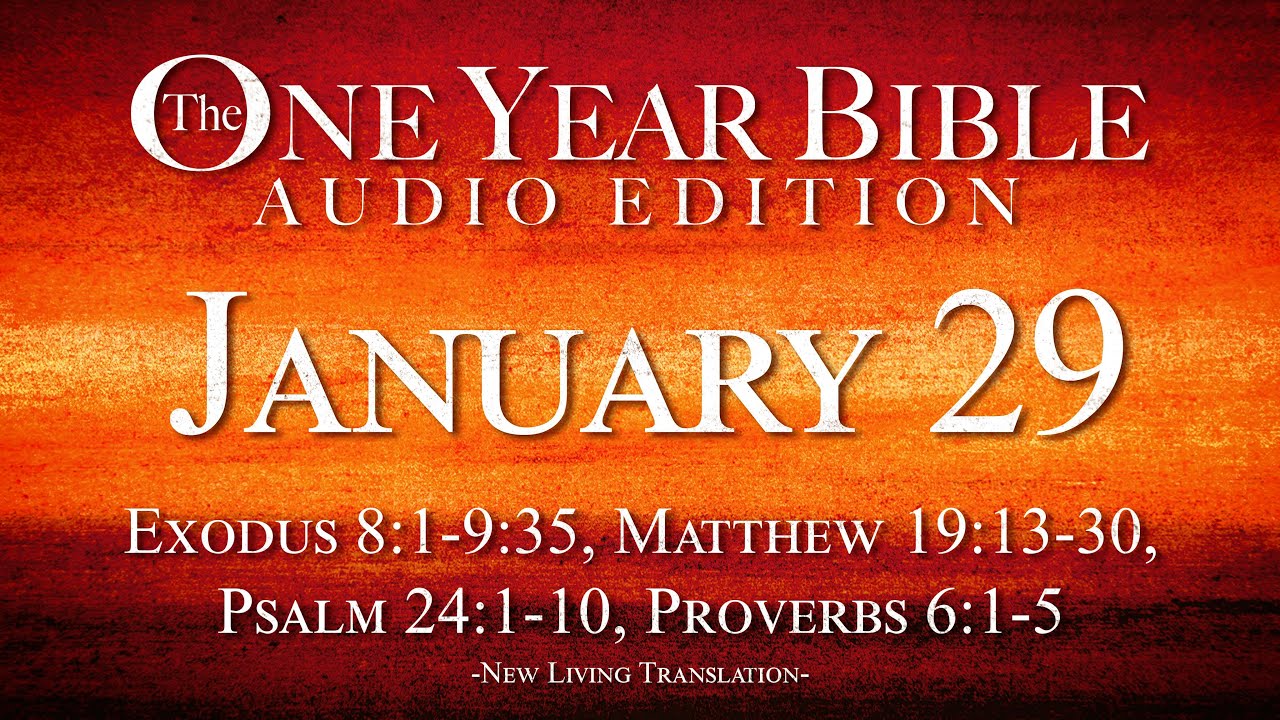 January 29 | One Year Bible Audio Edition