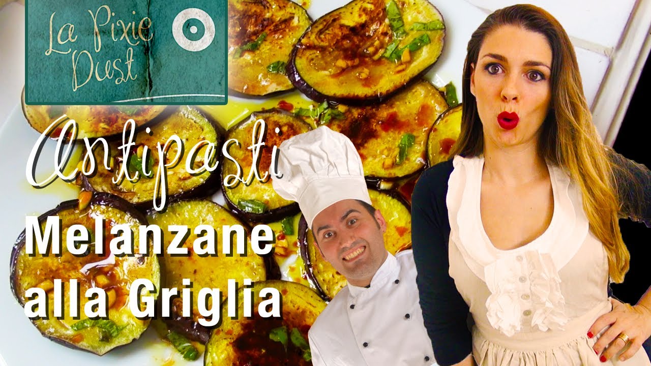 Italian Grilled Eggplant (Aubergine) Recipe - Melanzane alla Griglia