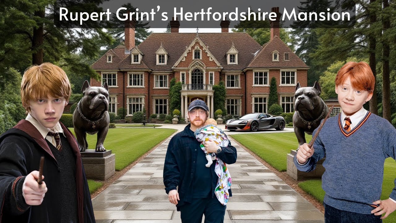 Rezydencja Ruperta Grinta w Hertfordshire &ndash; rodzina, interesy i wiejski urok gwiazdy Harry&rsquo;ego Po...