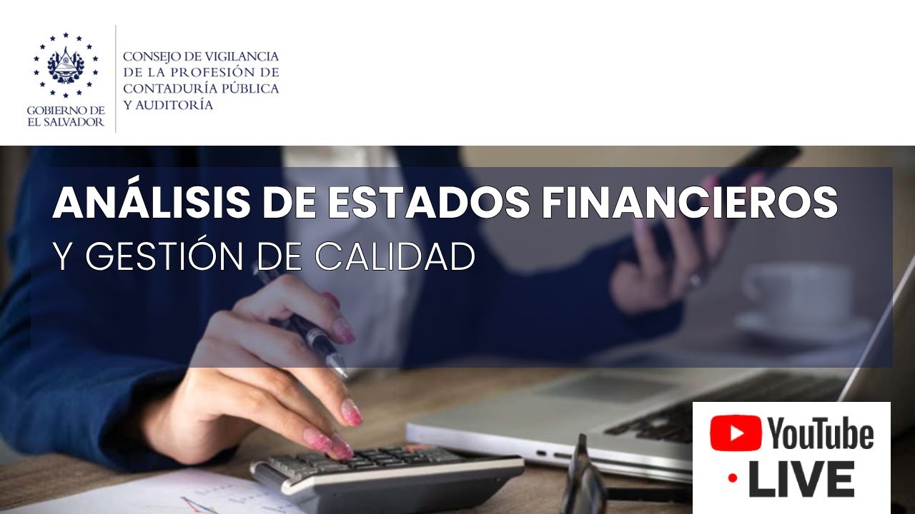 Análisis de Estados Financieros y Gestión de Calidad | Junio 2025