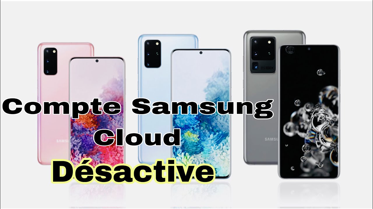 Comment supprimer un compte Samsung Cloud sans le mot de passe S20 FE S21 . PLUS . S22 Ultra