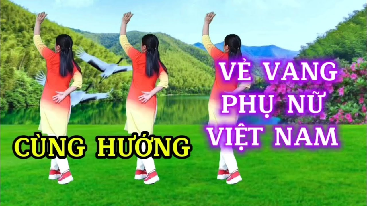 VẺ VANG PHỤ NỮ VIỆT NAM/Shuffle dance/Cùng hướng - Biên đạo Trần Oanh