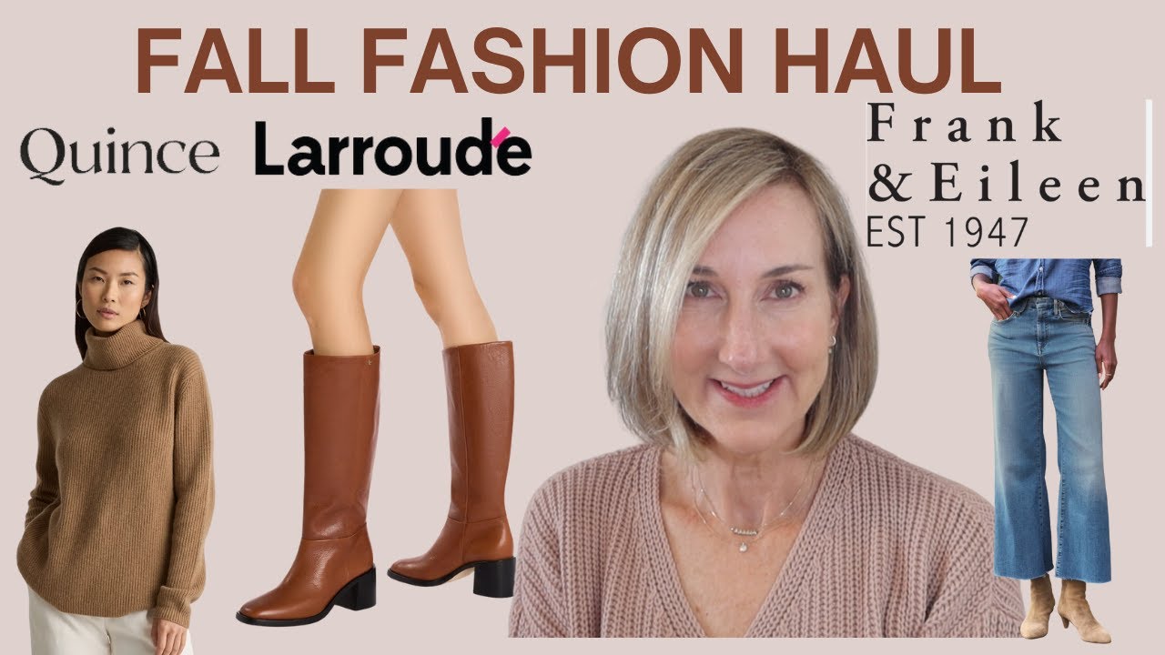 FALL FASHION HAUL | LARROUDÉ BOOTS | FRANK & EILEEN DENIM, QUINCE SWEATERS and MORE!
