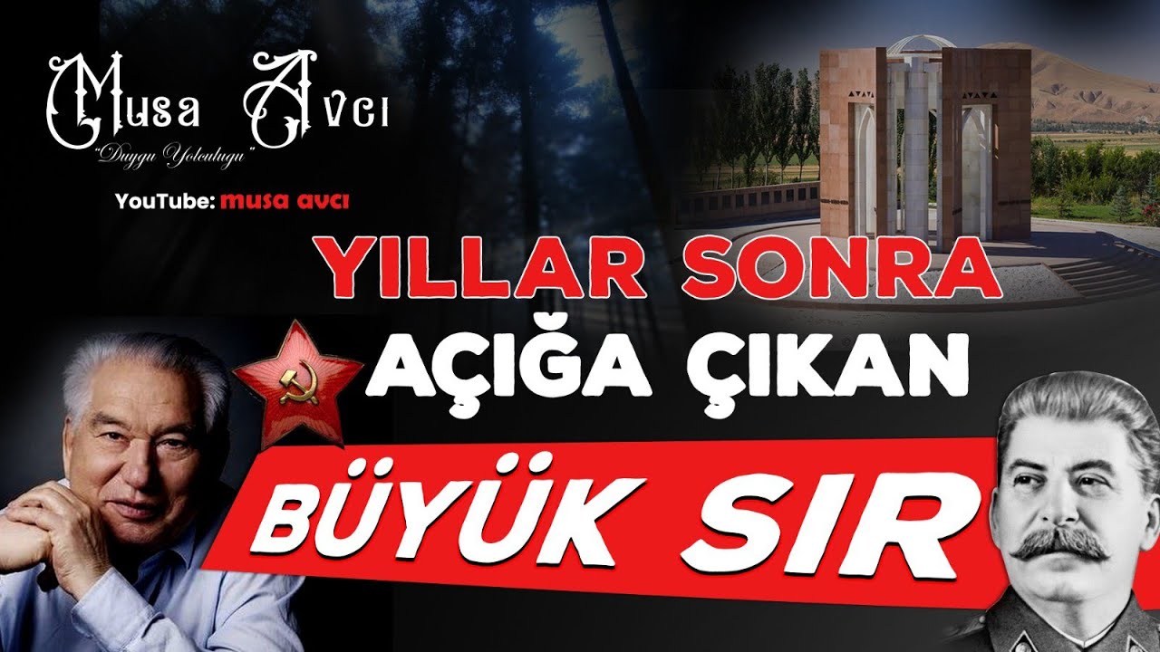 Yıllar Sonra Açığa Çıkan Büyük Sır - Ata Beyit Anıtı - Cengiz Aytmatov - Kırgızistan - Musa Avcı